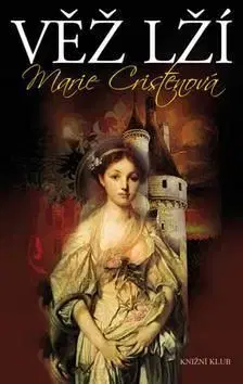 Věž lží - Marie Cristenová