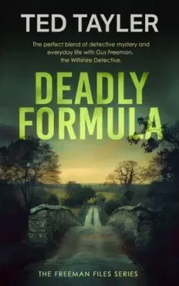 Deadly Formula - Ted Tayler