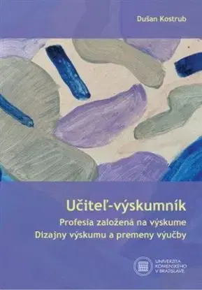 Učiteľ - výskumník - Dušan