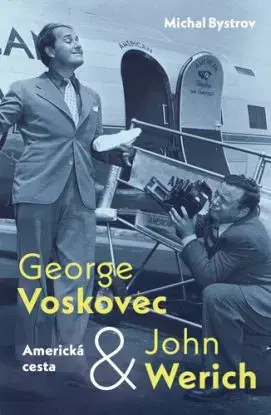 George Voskovec & John Werich - Americká cesta