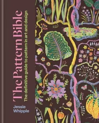 The Pattern Bible - Jessie Whipple