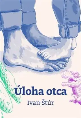 Úloha otca - Ivan Štúr