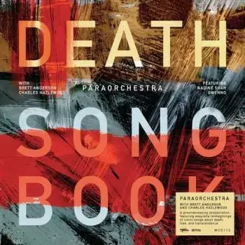 Paraorchestra - Death Songbook (With Brett Anderson & Charles Hazelwood) CD - Paraorchestra