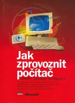 Jak zprovoznit počítač - Ed Bott