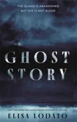 Ghost Story - Elisa Lodato