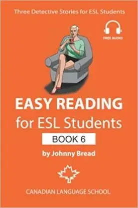 Easy Reading for ESL Students - Book 6 - Johnny Bread