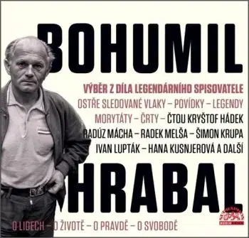 Bohumil Hrabal: Výběr z díla legendárního spisovatele - Audiokniha CD - Bohumil Hrabal