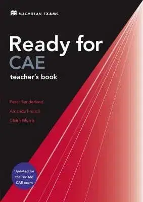 Ready for CAE teacher's book - Peter Sunderland