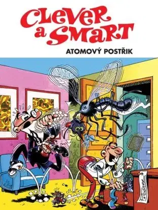 Clever a Smart: Atomový postřik - Francisco Ibánez