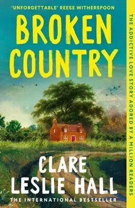 Broken Country - Clare Leslie Hall