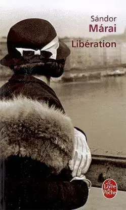 Liberation - Sándor Márai