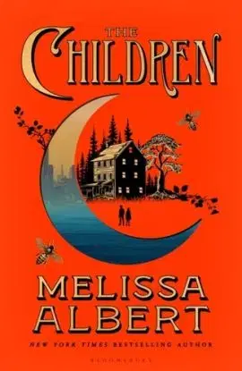 The Children - Melissa Albert