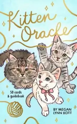 Kitten Oracle - Megan Lynn Kott