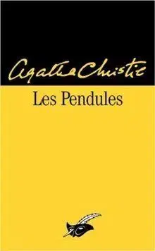 Les Pendules - Agatha Christie