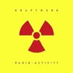 Kraftwerk - Radio-Activity (2009 Edition) CD - Kraftwerk