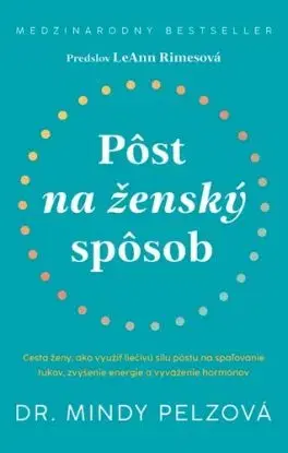Pôst na ženský spôsob - Pelz Mindy