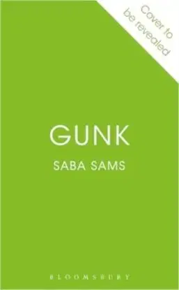 Gunk - Saba Sams