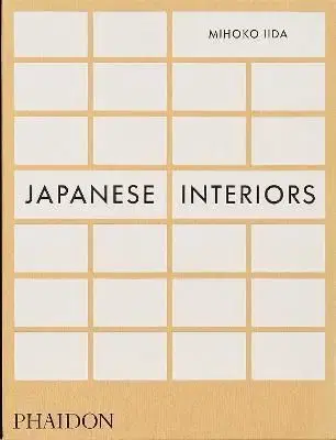 Japanese Interiors - Mihoko Iida