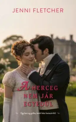 A herceg nem jár egyedül - Jenni Fletcher