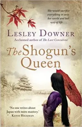 The Shoguns Queen - Lesley Downerová