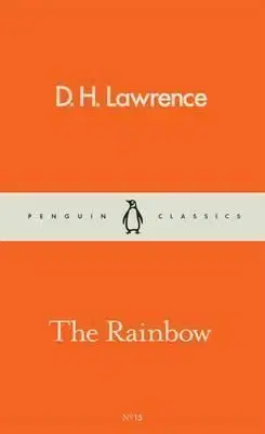 The Rainbow - D. H. Lawrence