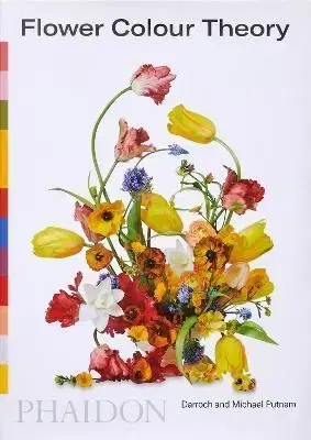 Flower Colour Theory - Darroch Putnam, Michael Putnam