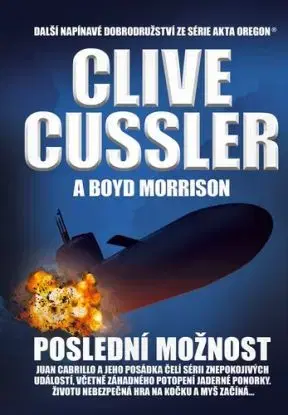 Poslední možnost - Clive Cussler, Eva Kadlecová