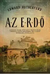 Az erdő - Edward Rutherfurd
