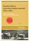 Vysídlení Němců a proměny českého pohraničí 1945-1951, 1. svazek II. dílu - Adrian von Arburg