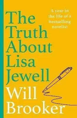 The Truth About Lisa Jewell - Will Brooker