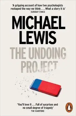 The Undoing Project - Michael Lewis