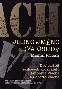 Jedno jméno, dva osudy - Michal Přibáň