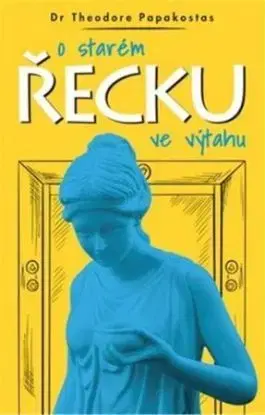 O starém Řecku ve výtahu - Theodor Papakostas