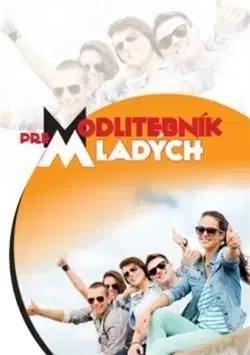 Modlitebník pre mladých - Lucia Rakovanová