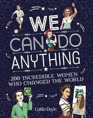 We Can Do Anything - Caitlin Doyle
