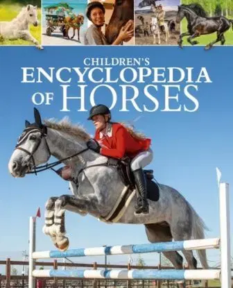 Children''s Encyclopedia of Horses - Claudia Martin