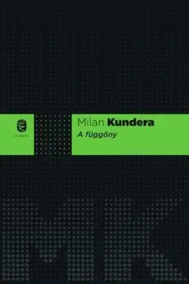 A függöny - Milan Kundera