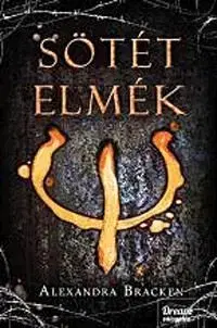 Sötét elmék - Alexandra Bracken