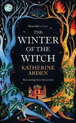 The Winter of the Witch - Katherine Arden