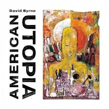 Byrne David - American Utopia LP - David Byrne