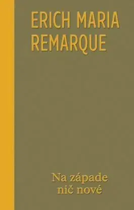 Na západe nič nové, 9. vydanie - Erich Maria Remarque