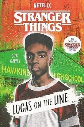 Stranger Things: Lucas on the Line - Suyi Davies