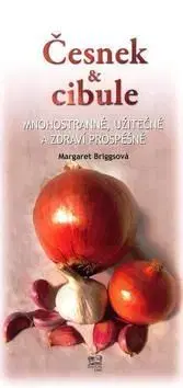 Cesnek & cibule - Margaret Briggs