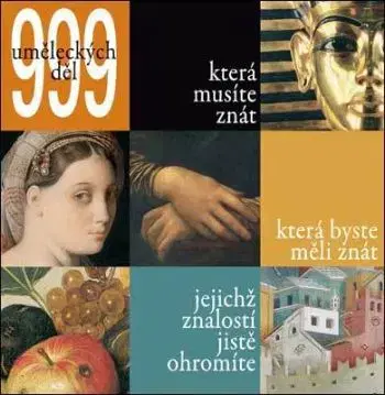 999 uměleckých děl, které musíte znát