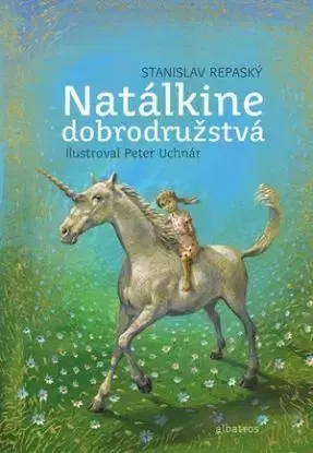 Natálkine dobrodružstvá - Stanislav Repaský
