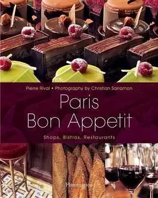 Paris Bon Appetit - Pierre Rival
