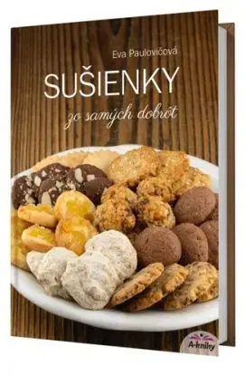 Sušienky zo samých dobrôt - Eva Paulovičová