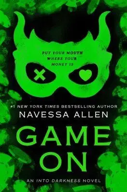Game On - Into Darkness 3 - Navessa Allen
