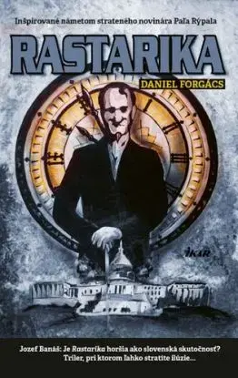 Rastarika: Prekliate územie - Daniel Forgács