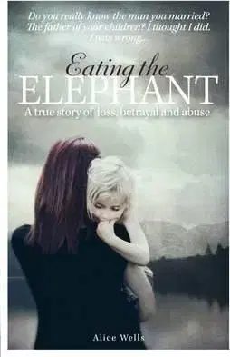 Eating the Elephant - Alice